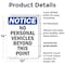 Signmission No Personal Vehicles Beyond This Point OSHA Notice Sign, Plastic, 10in W x 14in L, 2PK OS-2PACK-NS-P-1014-V-14741 - alternate 6